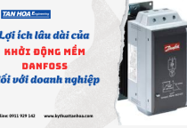 Lợi ích lâu dài của khởi động mềm Danfoss đối với doanh nghiệp Lợi ích lâu dài của khởi động mềm Danfoss đối với doanh nghiệp