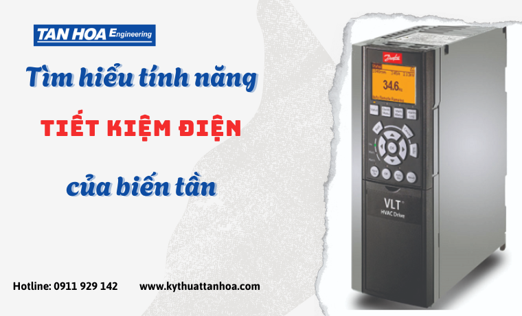 Tìm hiểu tính năng tiết kiệm điện của biến tần