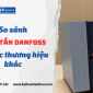 So sánh biến tần Danfoss với các thương hiệu khác – Điểm khác biệt và lợi thế